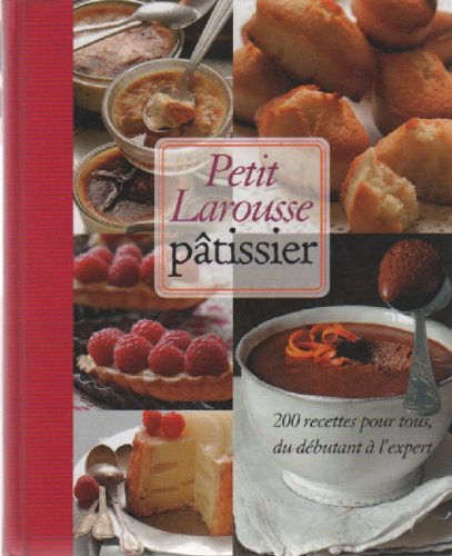 Petit Larousse Patisier 9782298034462