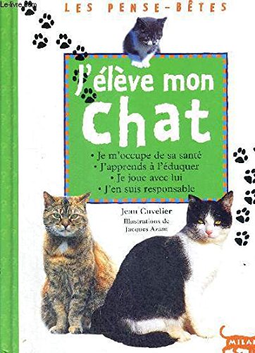 J'élève mon chat 9782745901996