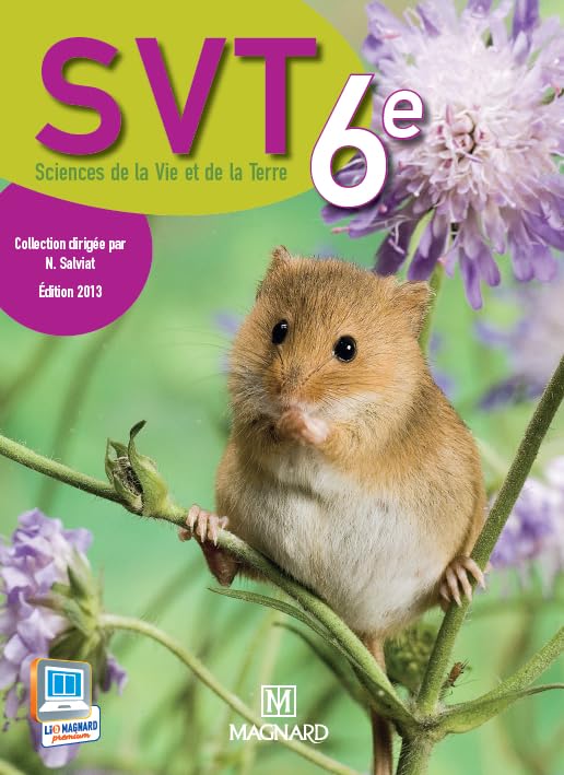 SVT 6e (2013) - Manuel élève 9782210182172