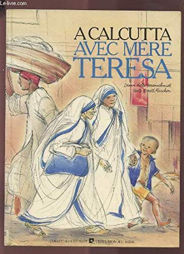 À Calcutta avec Mère Teresa 9782227702004