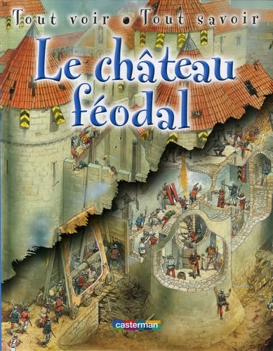 le chateau feodal: TOUT VOIR TOUT SAVOIR 9782203160217