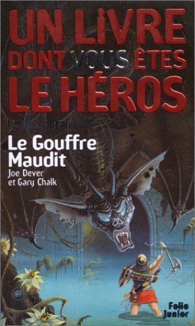 Loup solitaire, numéro 4 : Le Gouffre maudit 9782070506811