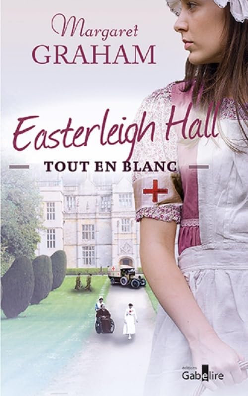 Easterleigh Hall tout en blanc 9782370834102