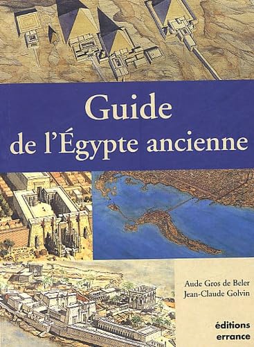 Guide de l'Egypte ancienne 9782877722391