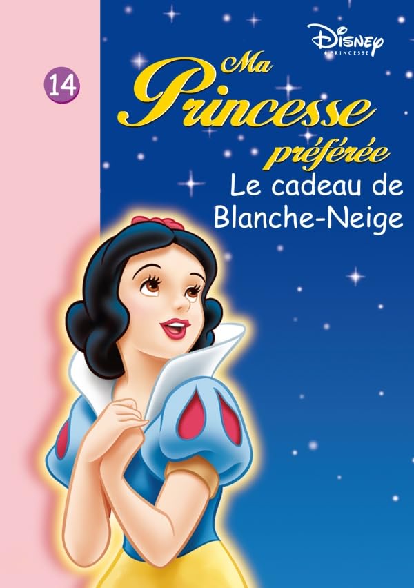 Ma Princesse Préférée 14 - Le cadeau de Blanche-Neige 9782012014510
