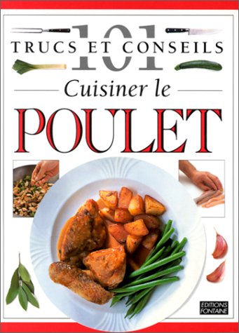 CUISINER LE POULET 9782910635930