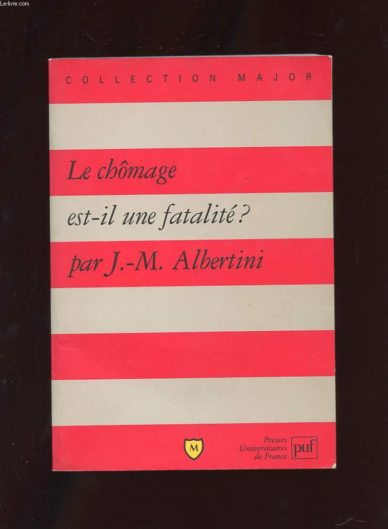 Le chômage est-il une fatalité ? 9782130481447
