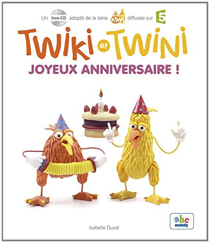 Twiki et Twini - Joyeux anniversaire ! (Col. KIWI) 9782368360408