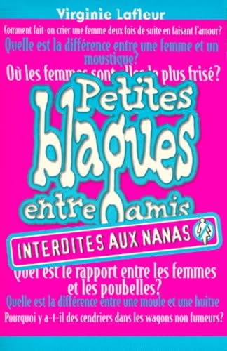 Petites blagues entre amis interdites aux mecs 9782876914544