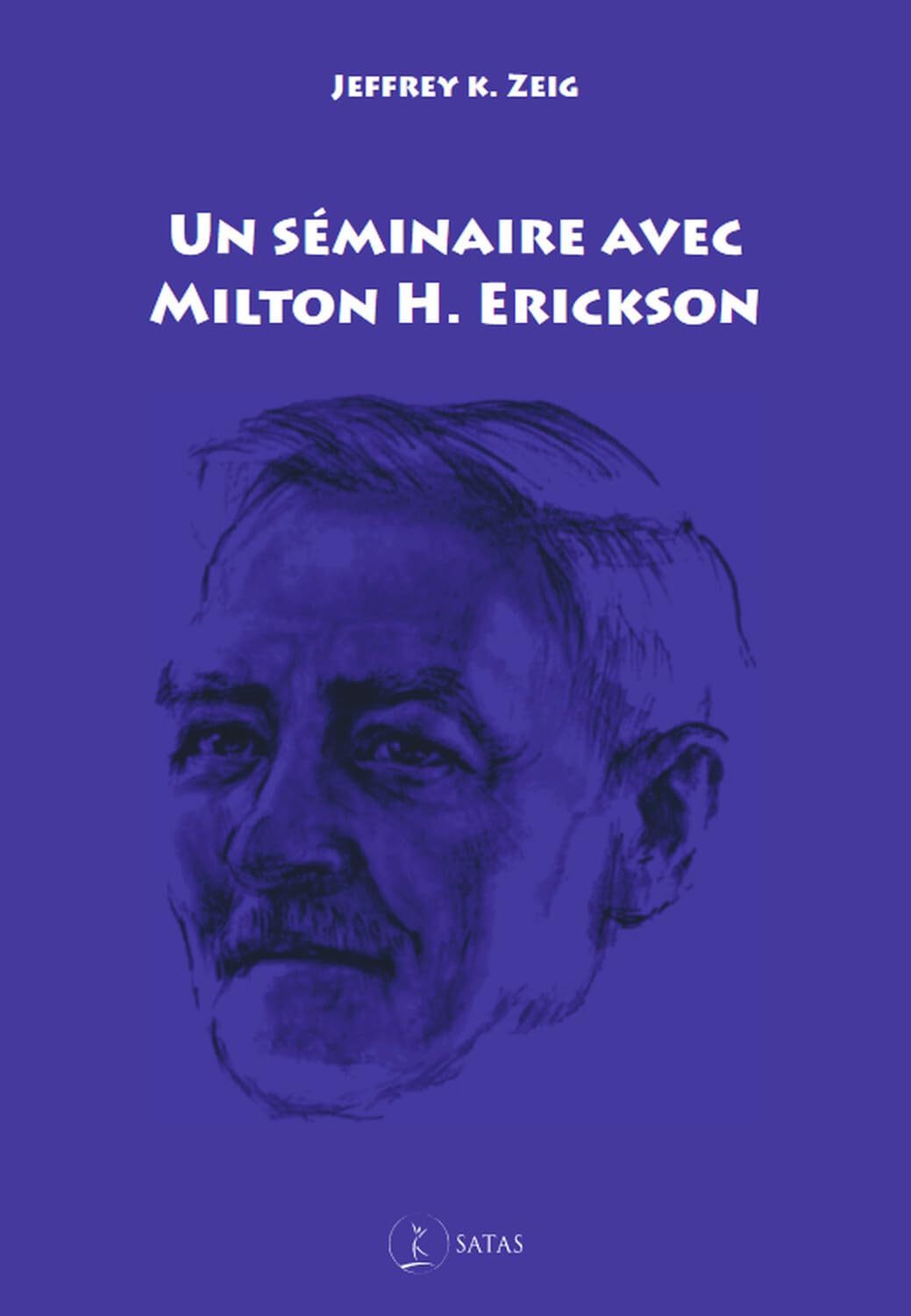 Un séminaire avec Milton H. Erickson 9782872930319