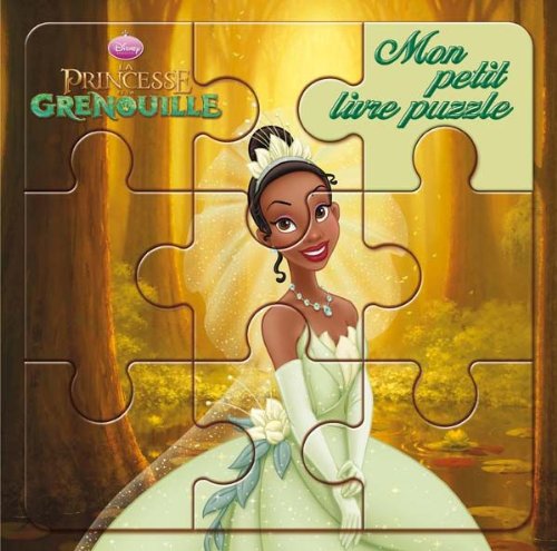 La Princesse et la grenouille, MON PETIT LIVRE PUZZLE 9782014634884