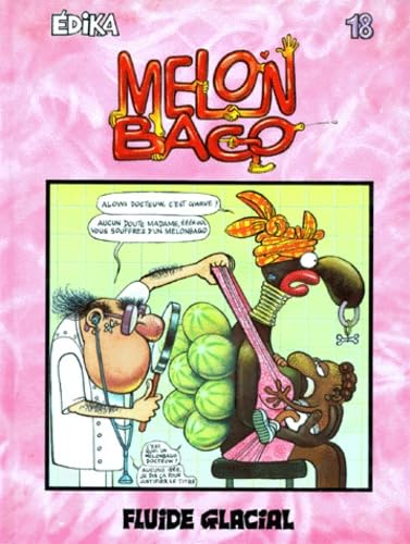 Melon Bago, numéro 18 9782858151776