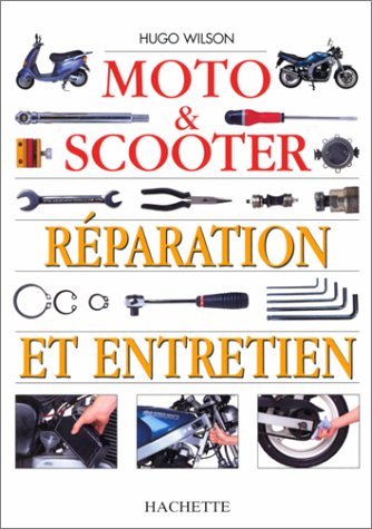 Moto et scooter, réparation, entretien 9782012362871