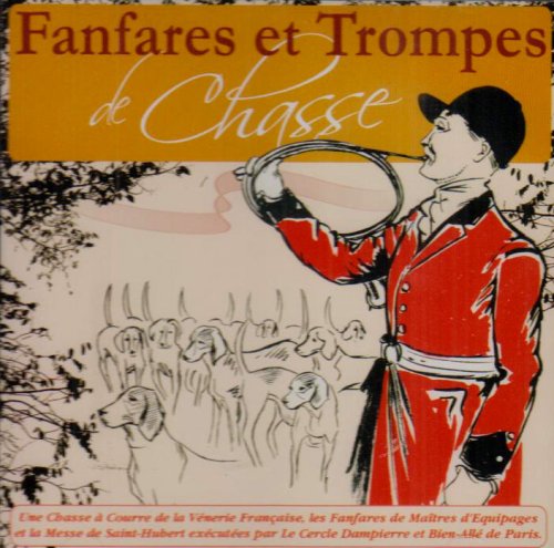Fanfares Et Trompes De Chasse 3220010819042