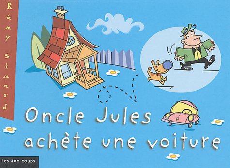 Oncle Jules achète une voiture 9782895401360