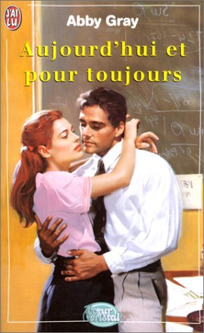 Aujourd'hui et pour toujours 9782290053515