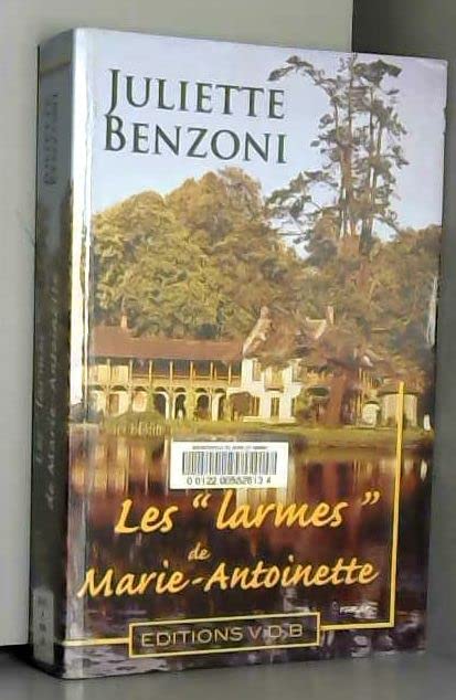 Les "larmes" de Marie-Antoinette 9782846944229
