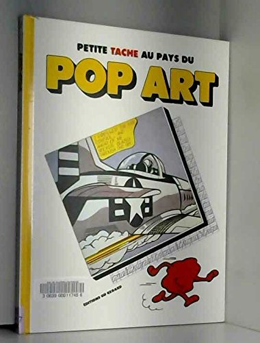 Petite tache au pays du pop art 9782903370428