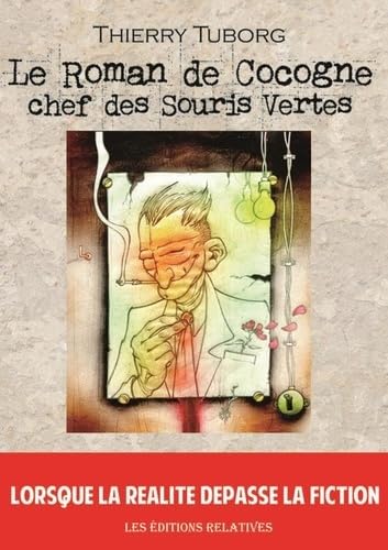 Le roman de Cocogne chef des Souris vertes 9782957202454