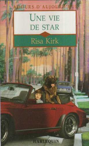 Une vie de star (Amours d'aujourd'hui) 9782280075213