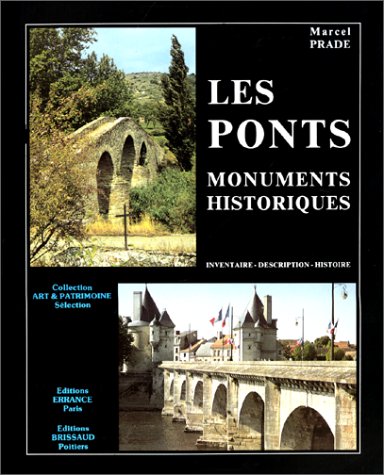 Ponts (les) - Monuments Historiques 9782903442811