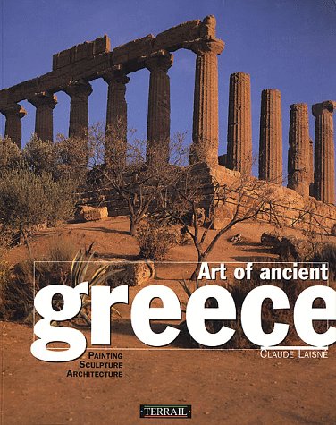 The art of ancient greece 9782879390116