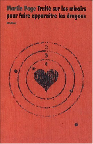 Traité sur les miroirs pour faire apparaître les dragons 9782211094641
