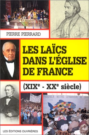 LAICS DANS L'EGLISE DE FRANCE 9782708225633