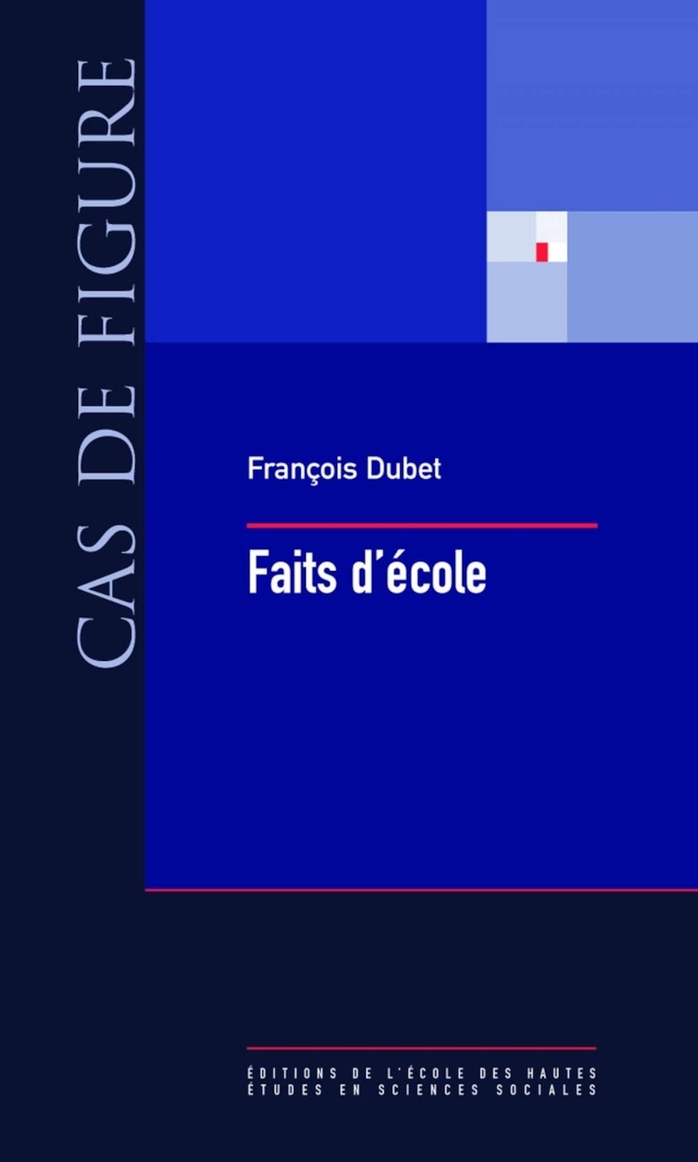 Faits d'école 9782713221668