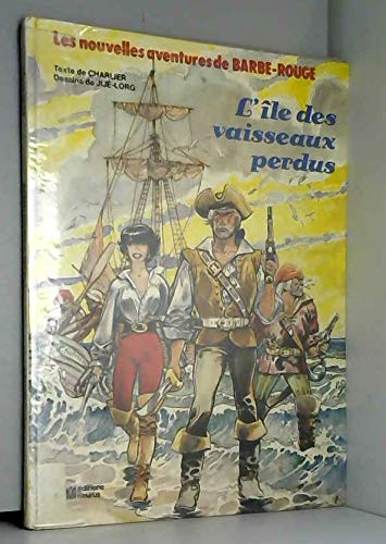 L'île des vaisseaux perdus 9782215003281