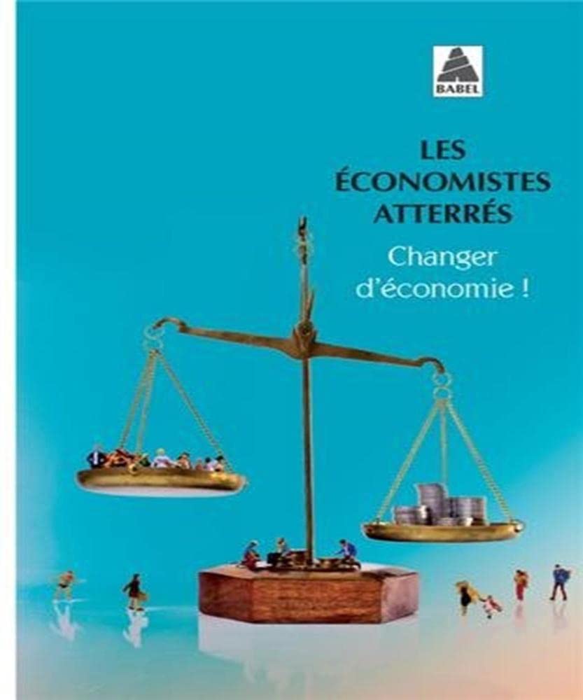 Changer d'économie ! 9782330018108