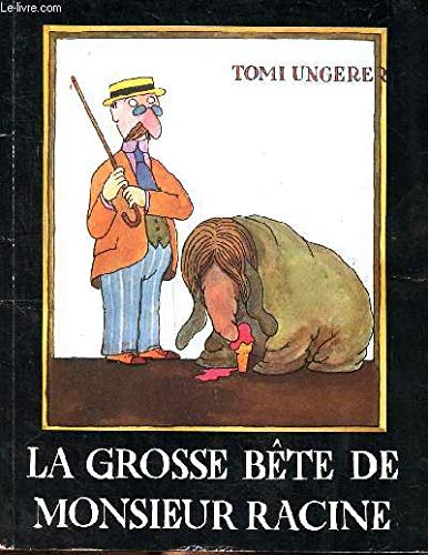 La Grosse Bête de monsieur Racine 9782211016872