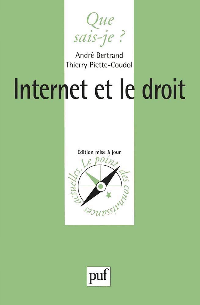 Internet et le Droit 9782130511281