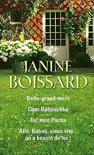 Compilation : Belle grand mère / Chez Babouchka / Toi, mon Pacha / Allô Babou, viens vite... On a besoin de toi ! 9782298091779