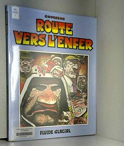 Route vers l'enfer 9782858151011
