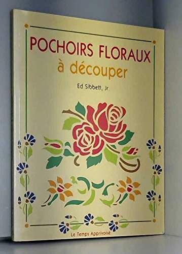 Pochoirs floraux à découper 9782283580257