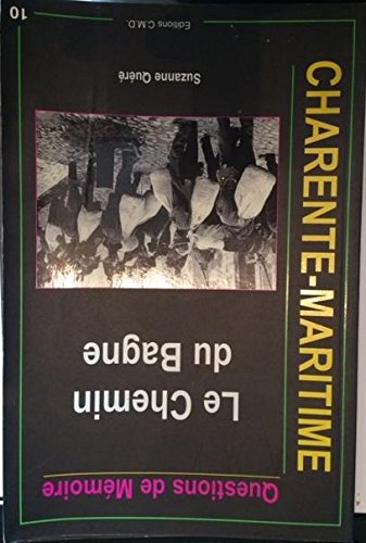 Le Chemin du bagne 9782844770042