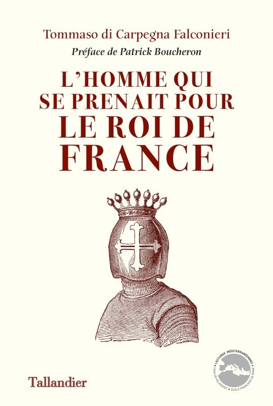 L'homme qui se prenait pour le roi de France 9791021031258