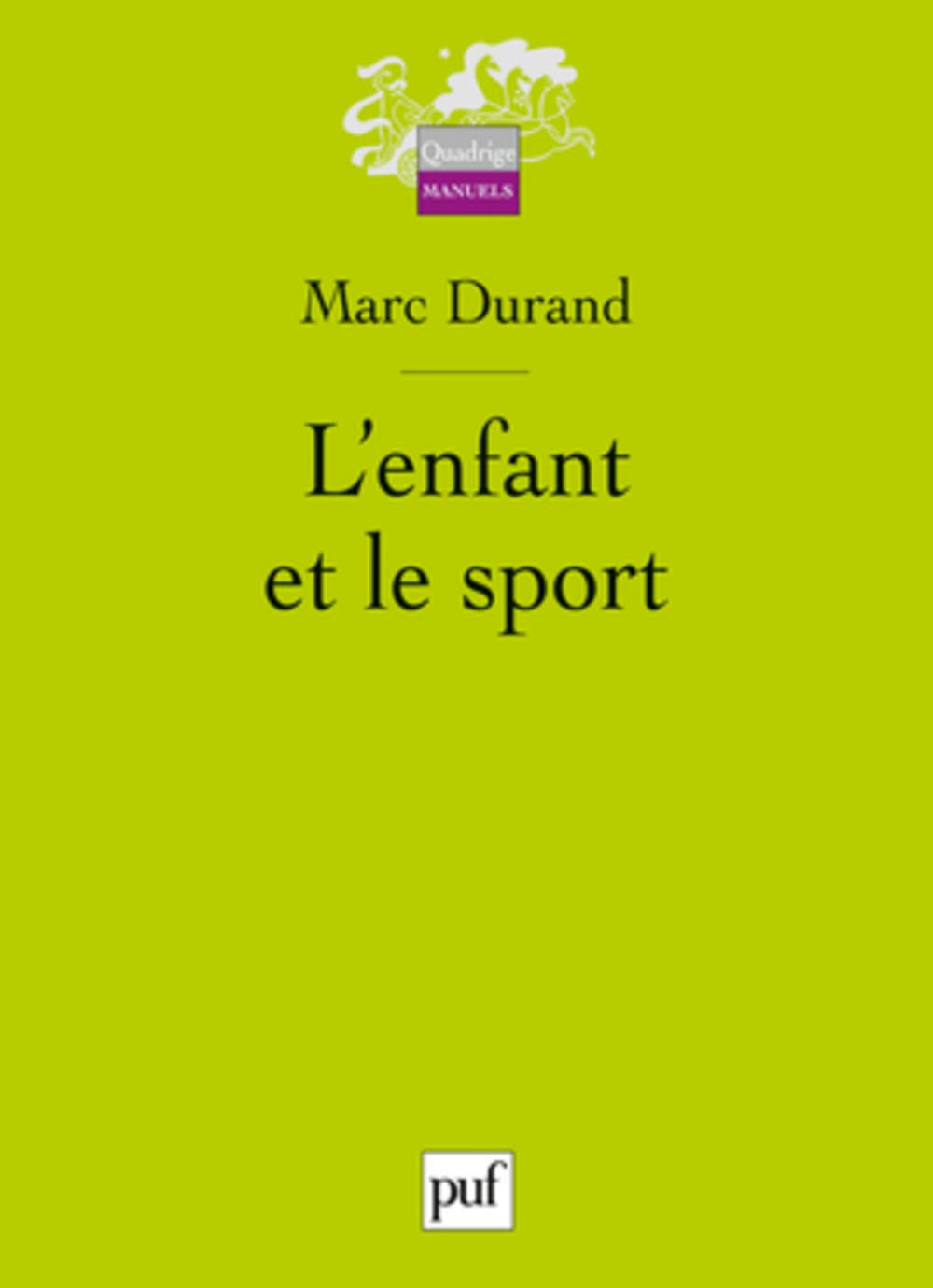 L'enfant et le sport 9782130589747