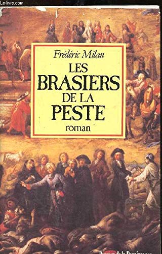 Les brasiers de la peste 9782856164112