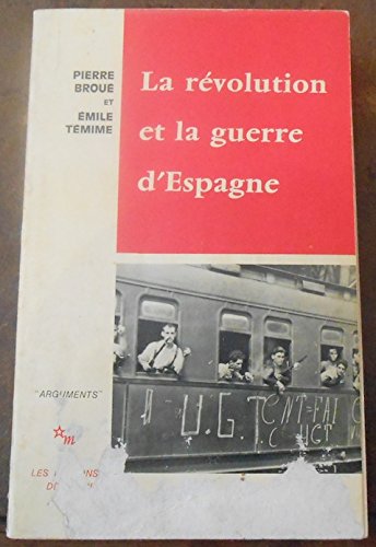 La révolution et la guerre d’Espagne 