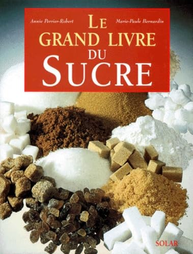 Le grand livre du sucre 9782263028212