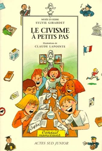 Le Civisme à petits pas 9782742711406