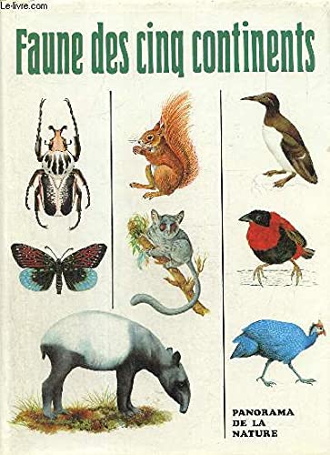 Faune des cinq continents 9782700019025