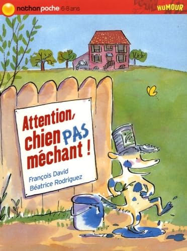 Attention, chien PAS méchant ! 9782092509777