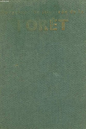 Encyclopédie illustrée de la forêt (Collection Encyclopédies) 9782700002744