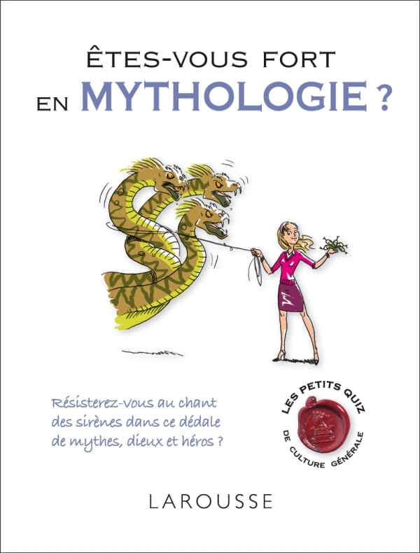 Etes-vous fort en mythologie ? 9782035863805
