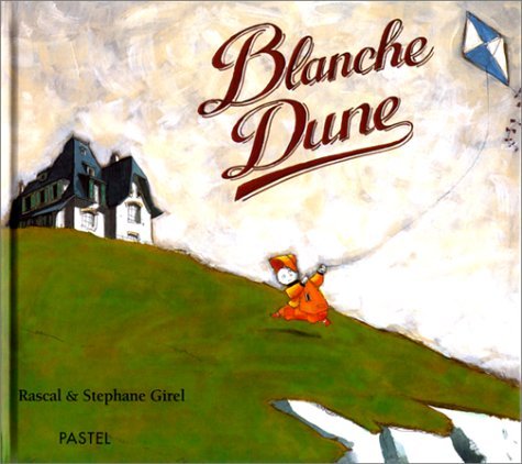 Blanche dune 9782211053846
