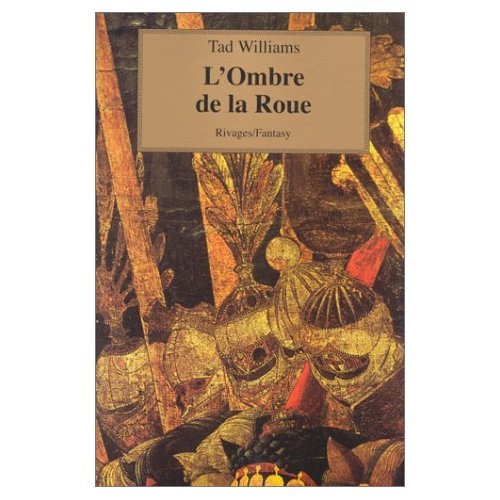 L'Arcane des Epées, tome 7 : L'Ombre de la roue 9782743605629
