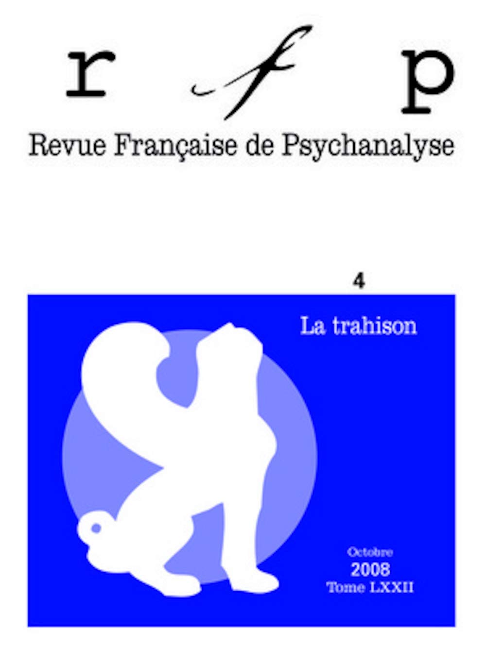 RFP 2008, t. 72, n° 4: Trahisons 9782130567738